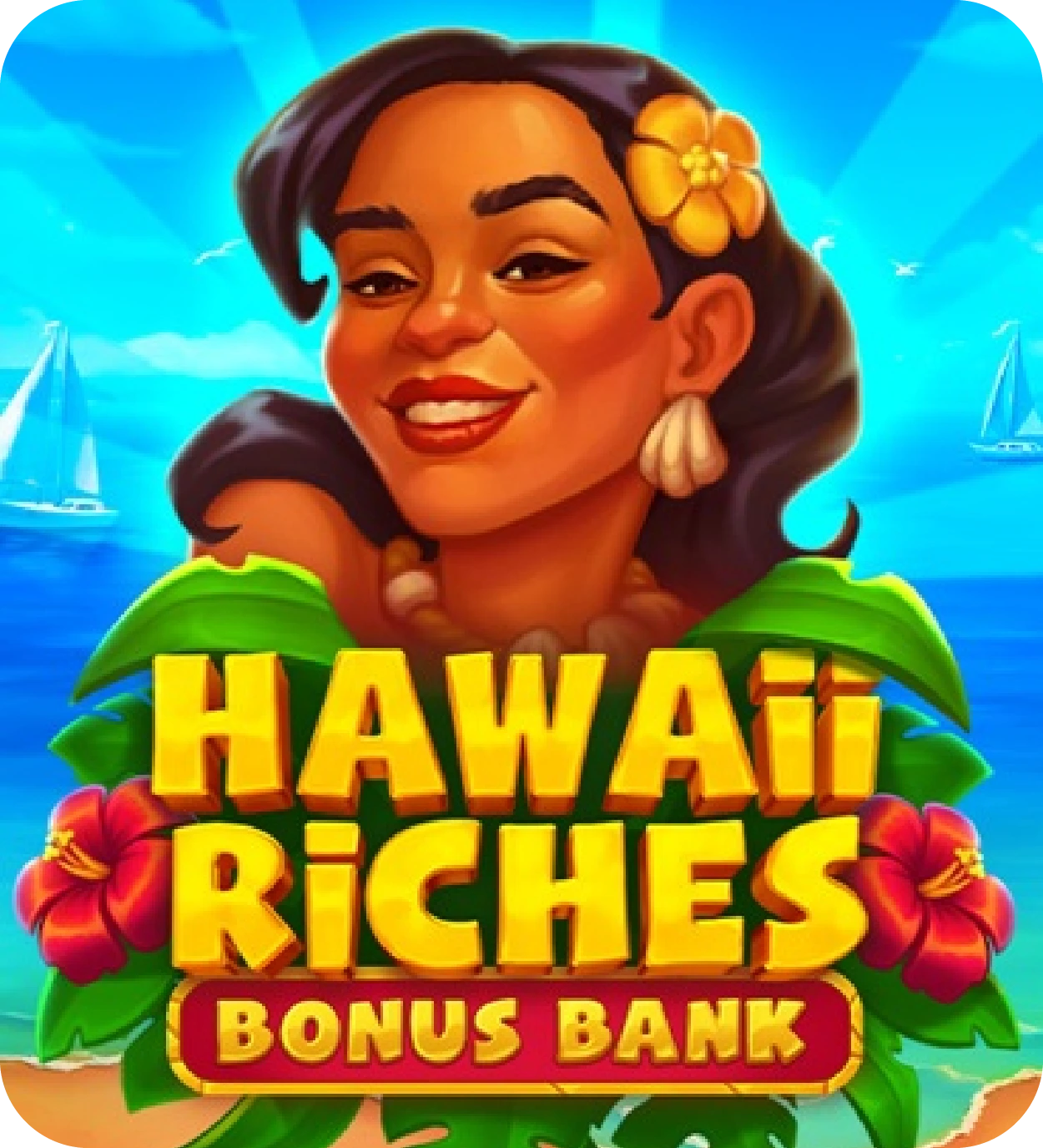 Hawaii Riches Bonus Bank